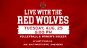 live-with-the-red-wolves:-volleyball-and-women’s-soccer-event-set-for-aug.-25